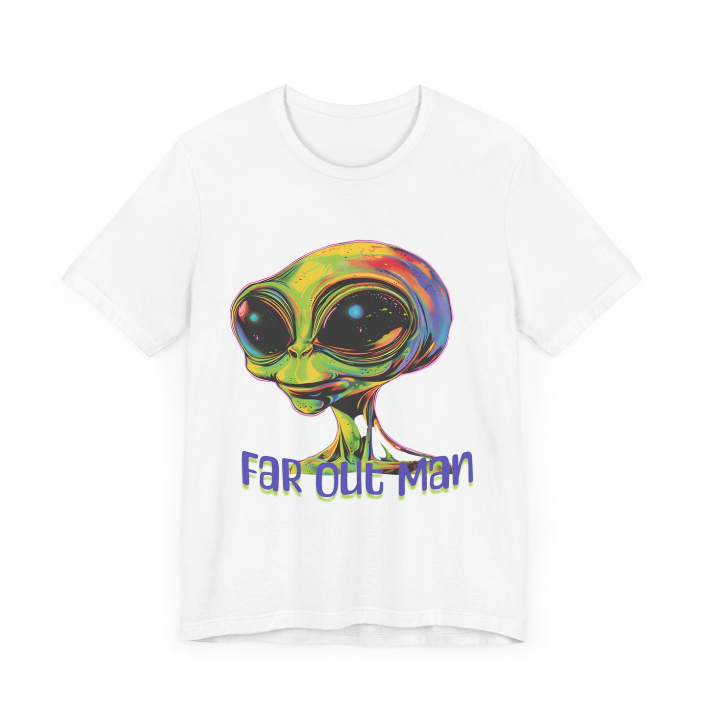 Far Out Alien - Graphic Tee